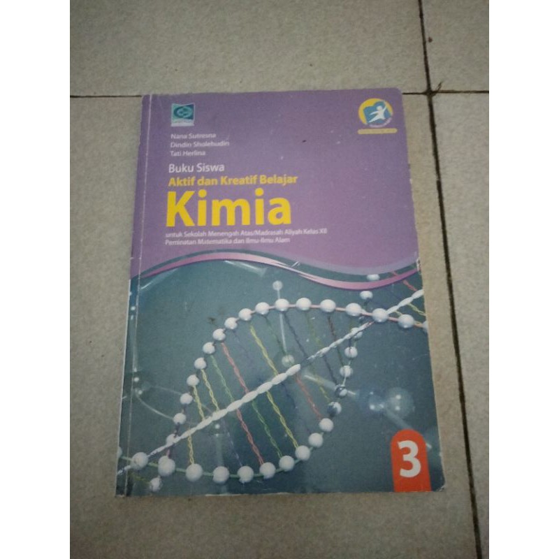 Jual Buku Siswa Aktif Dan Kreatif Belajar Kimia Untuk Sma Kelas Xii K