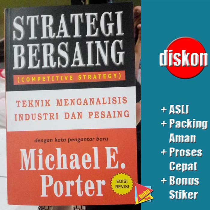 Jual Strategi Bersaing Competitive Strategy Michael Porter Shopee