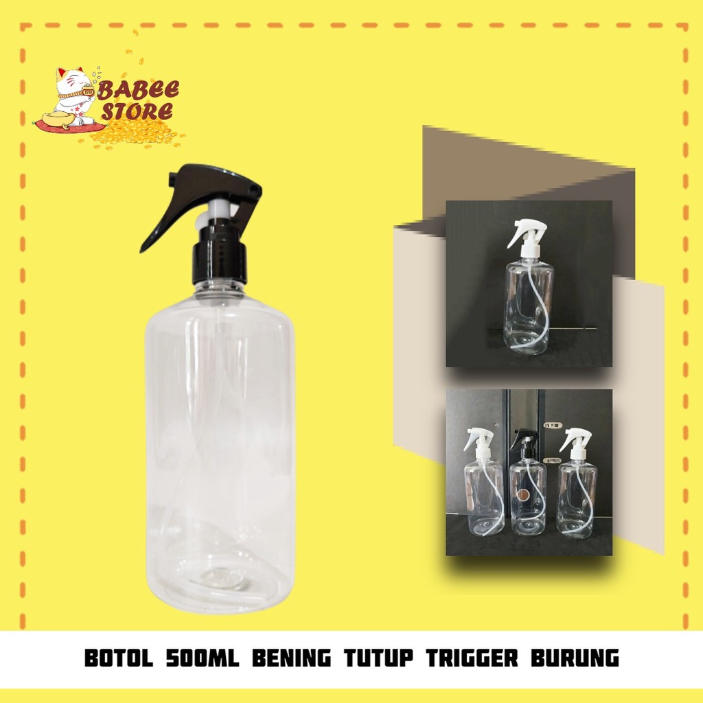 Jual BABEE BOTOL PLASTIK 500ML TRIGGER BURUNG BOTOL SPRAY TRIGGER