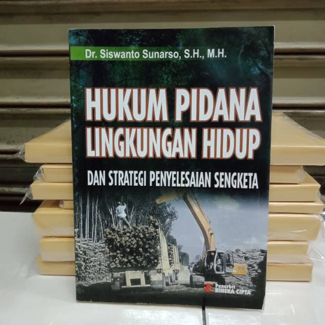 Jual Hukum Pidana Lingkungan Hidup Dan Strategi Penyelesaian Sengketa