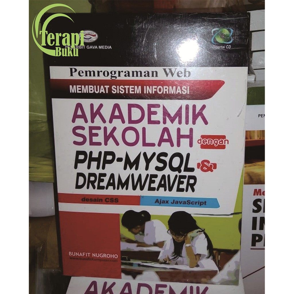 Jual Buku Pemrograman Web Membuat Sistem Informasi Akademik Sekolah