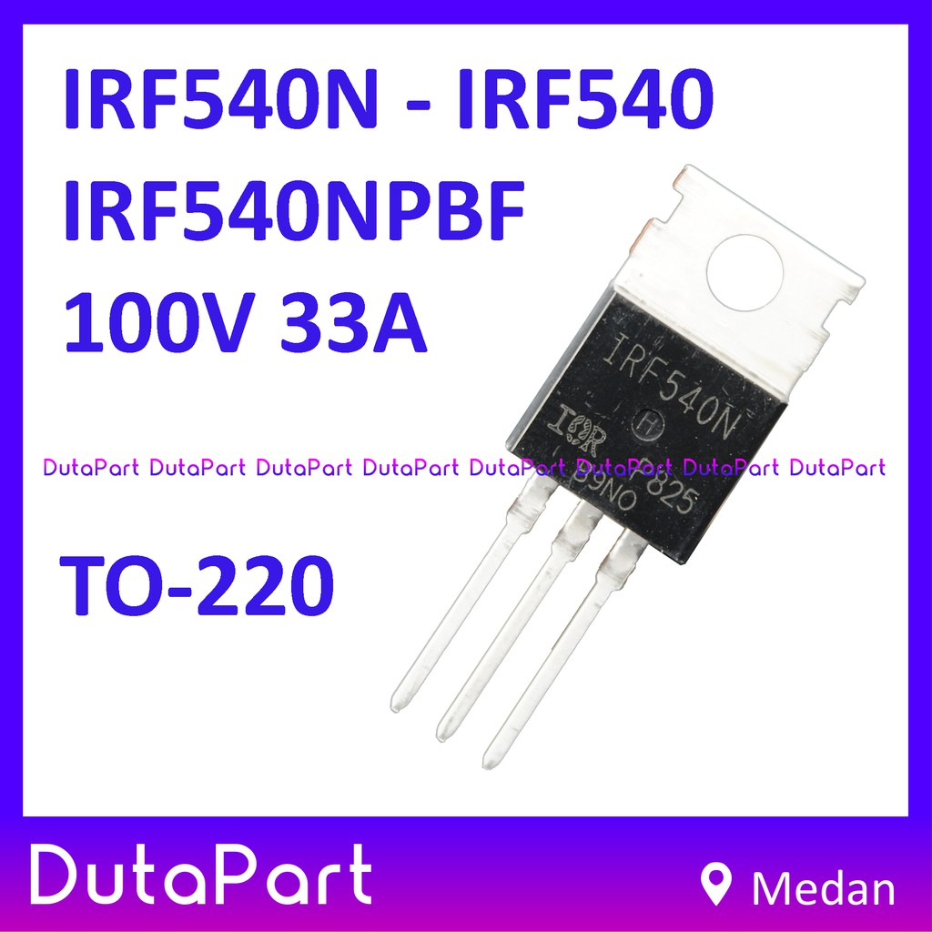 Jual IRF540N IRF540 IRF540NPBF IRF 540 100V 33A N Channel MOSFET TO 220