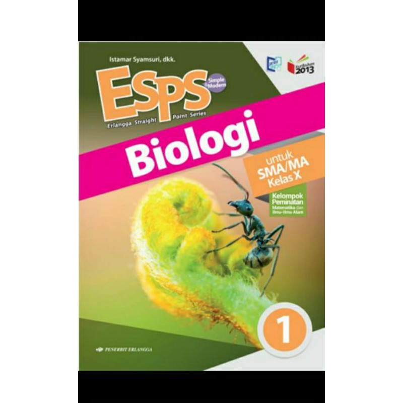 Jual BUKU ESPS BIOLOGI PEMINAT SMA MA KLS X KURIKULUM 2013 Revisi