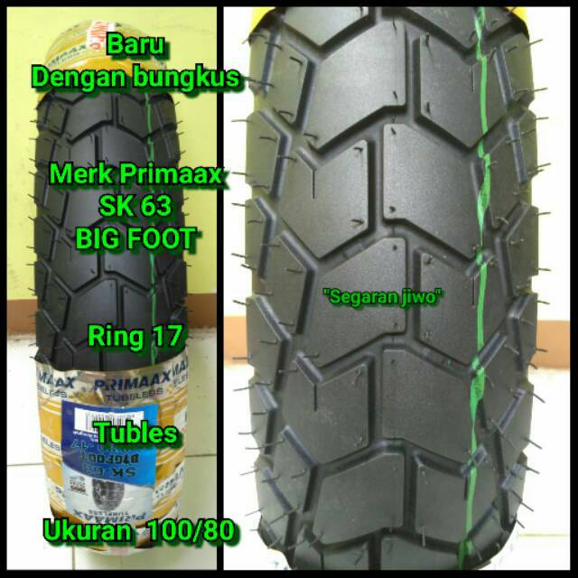 Jual Ban Motor Tubles Ring Ukuran Merk Primaax Sk Big Foot