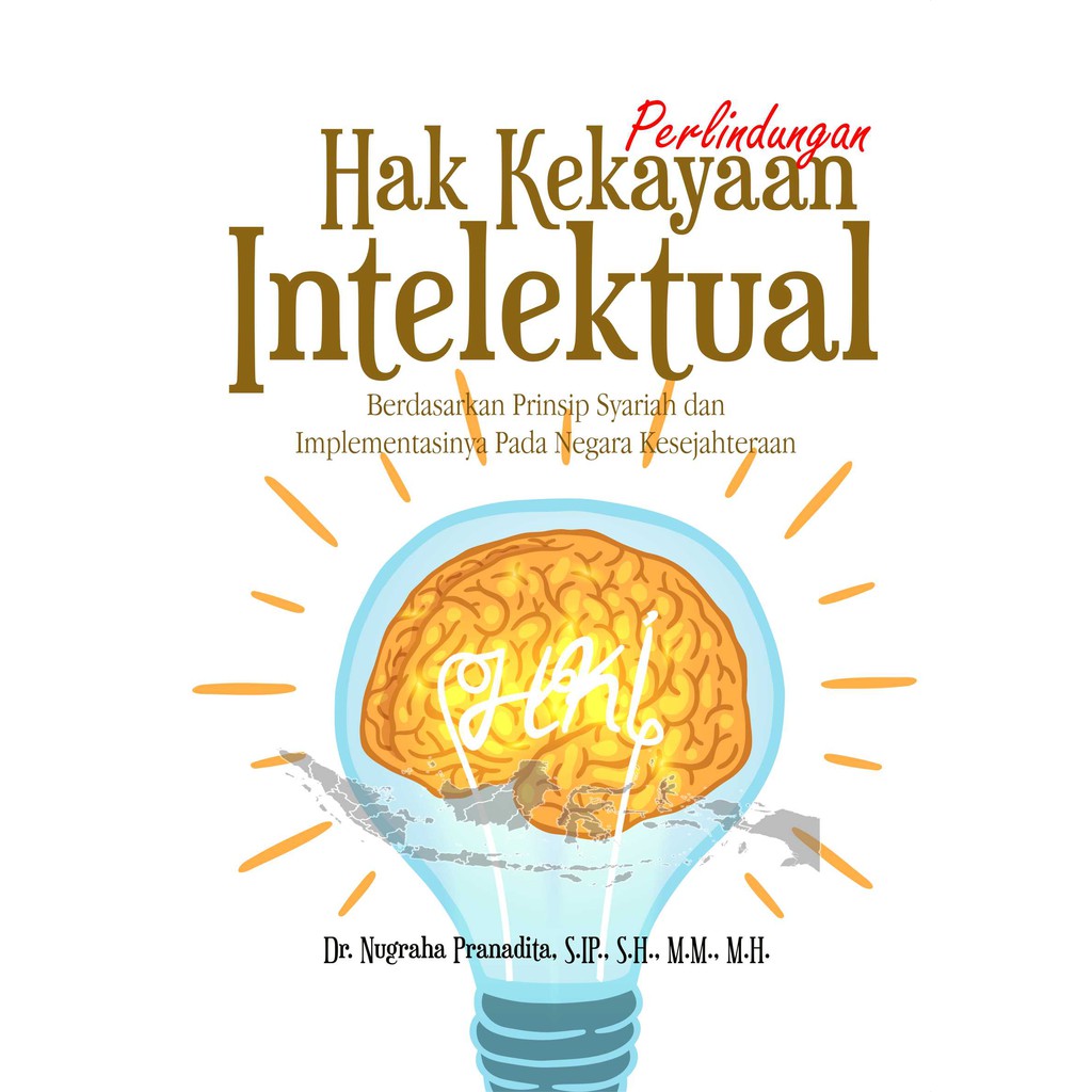 Jual Buku Perlindungan Hak Kekayaan Intelektual Berdasarkan Prinsip