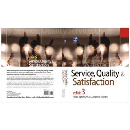 Jual Service Quality Satisfaction Edisi 3 Fandy Tjiptono Ph D