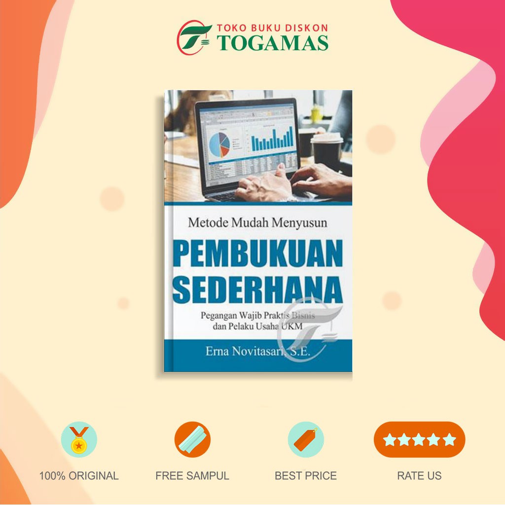 Jual Buku Metode Mudah Menyusun Pembukuan Sederhana Erna Novitasari