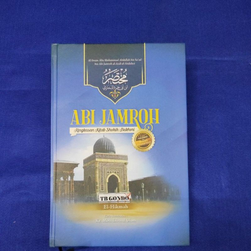 Jual Buku Abi Jamroh Ringkasan Kitab Shohih Bukhori Tiga Bahasa