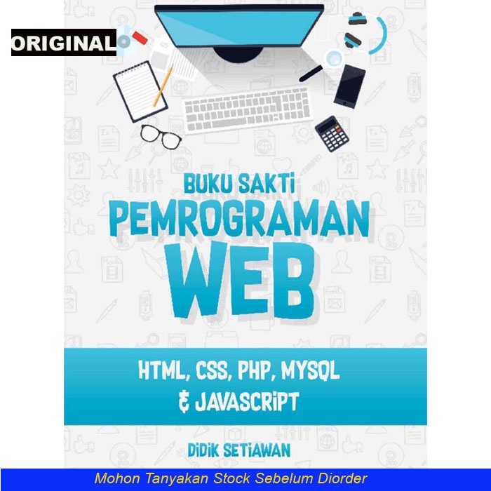 Jual Buku Sakti Pemrograman Web Untuk Pemula Html Css Php Mysql