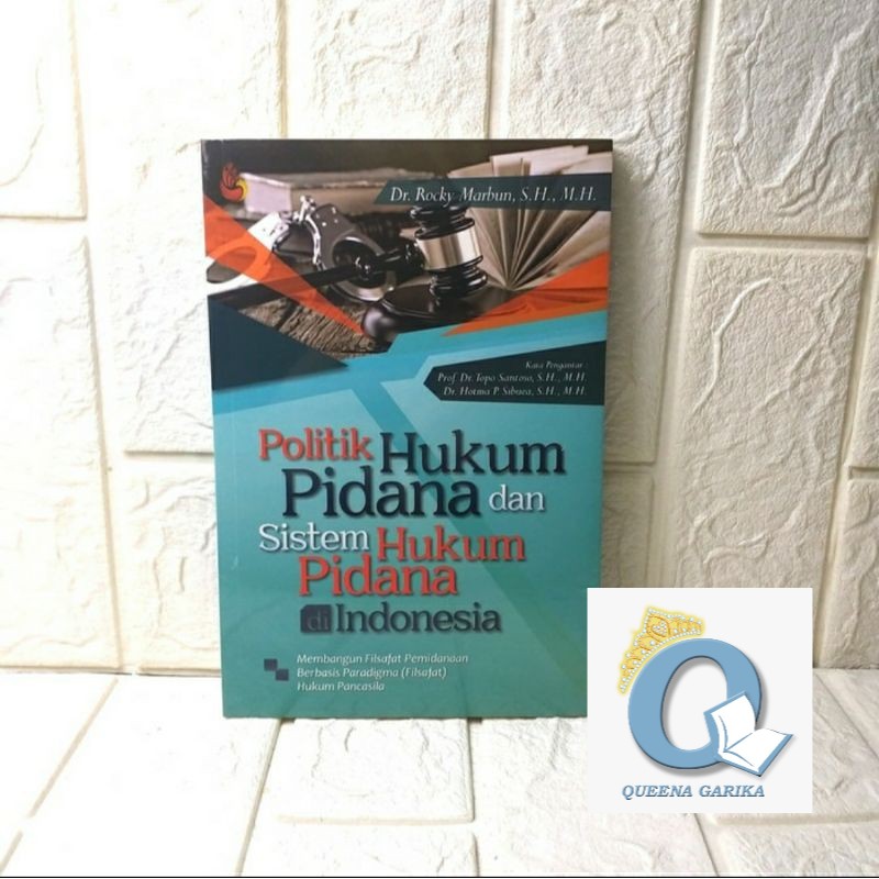 Jual Politik Hukum Pidana Dan Sistem Hukum Pidana Di Indonesia Shopee