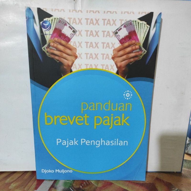 Jual Buku Panduan Brevet Pajak Pajak Penghasilan Oleh Djoko Muljono