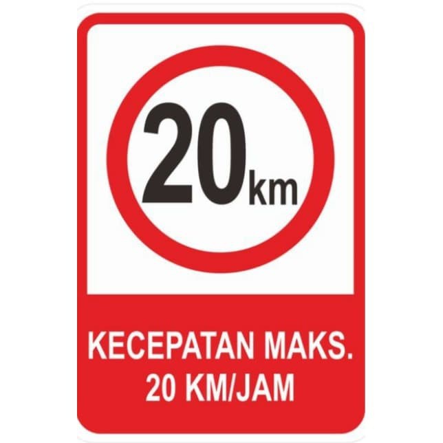 Jual RAMBU PLAT KECEPATAN MAKSIMAL 20KM PLAT UK 35X60CM ALUMINIUM