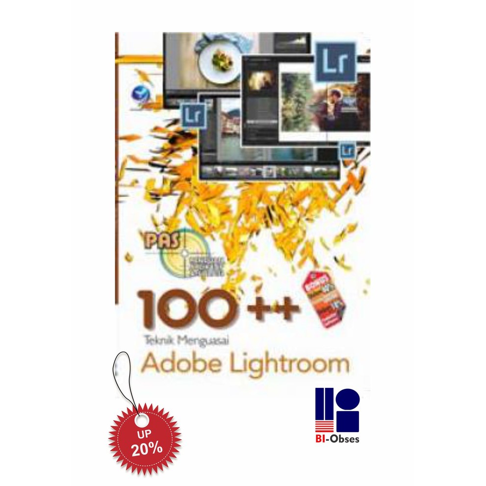 Jual Panduan Aplikatif Dan Solusi 100 Teknik Menguasai Adobe