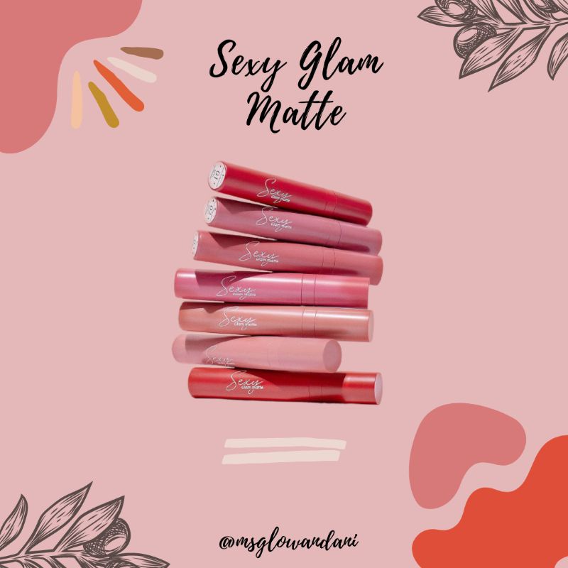 Jual Sexy Glam Matte Lipstick MS Glow Shopee Indonesia