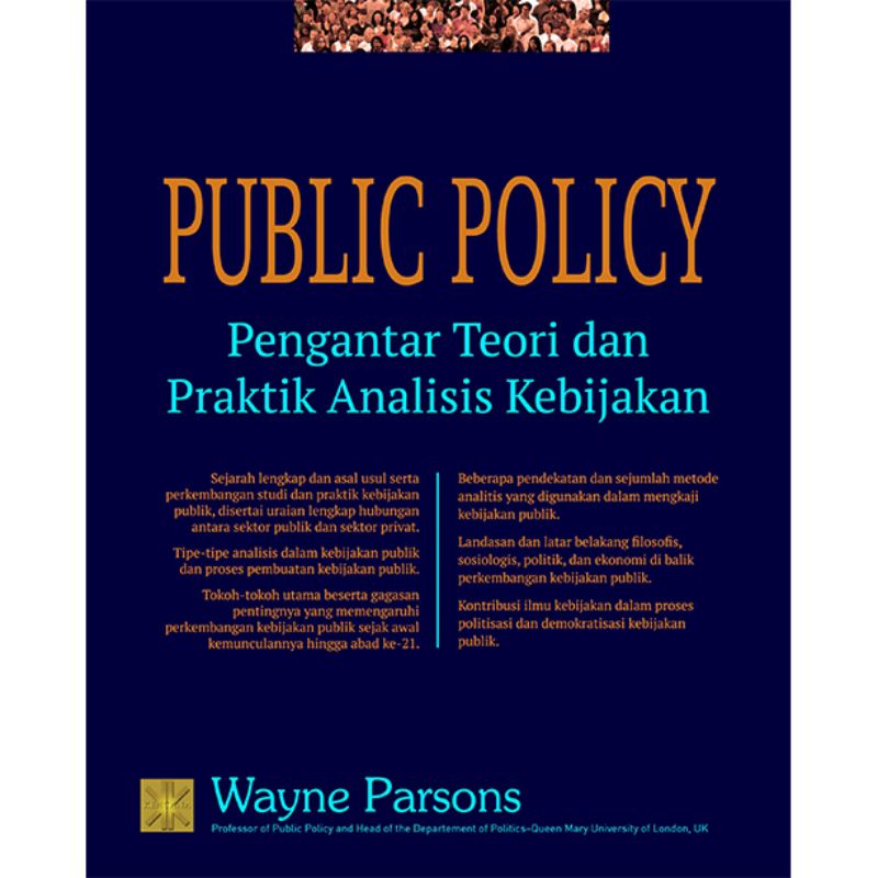 Jual PUBLIC POLICY Pengantar Teori Dan Praktik Analisis Kebijakan