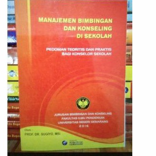 Jual Manajemen Bimbingan Dan Konseling Di Sekolah Pedoman Teoritis Dan