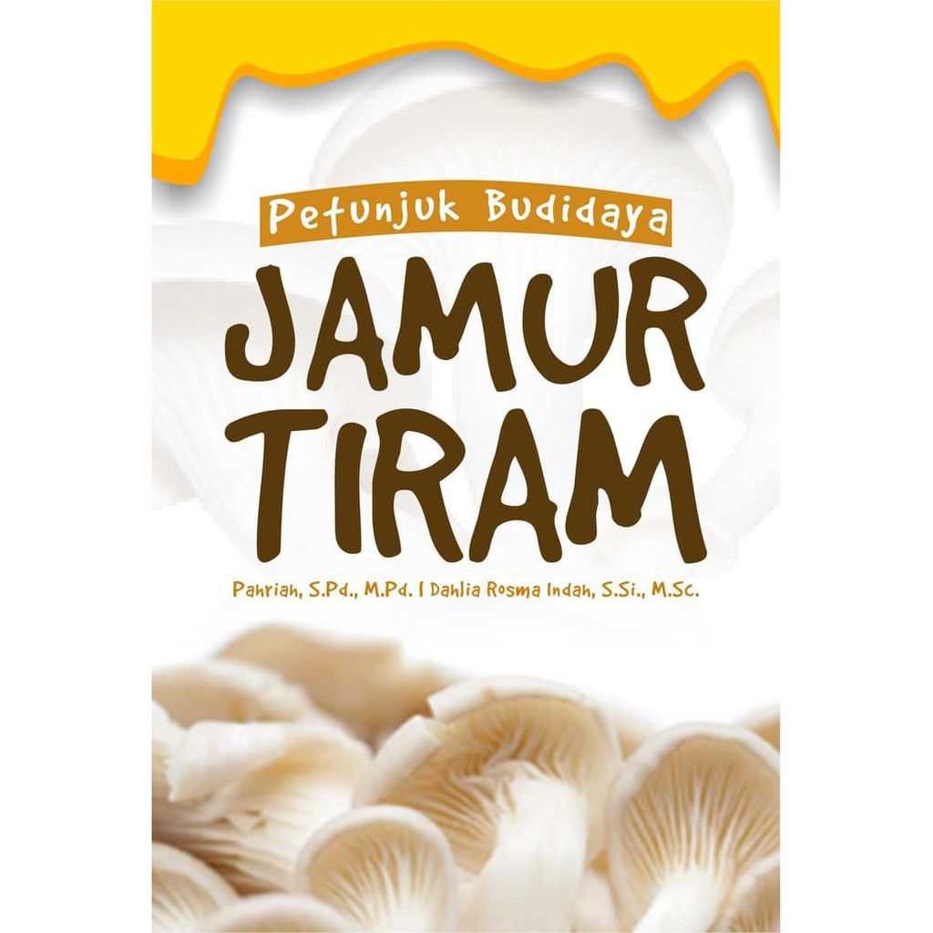 Jual Buku Ajar Petunjuk Budidaya Jamur Tiram Shopee Indonesia