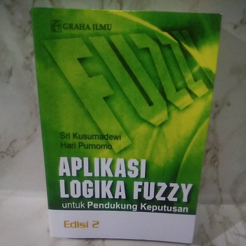 Jual Aplikasi Logika Fuzzy Sri Kusuma Dewi Shopee Indonesia