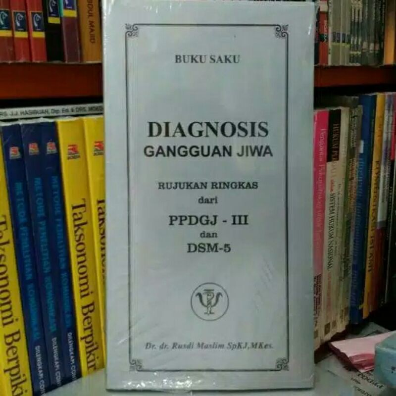 Jual Buku Saku Diagnosis Gangguan Jiwa Rujukan Ringkas Dari PPDGJ III