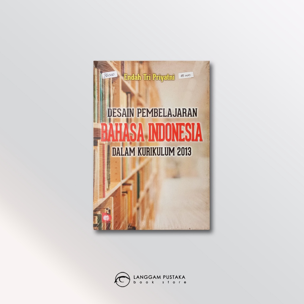 Jual Buku Desain Pembelajaran Bahasa Indonesia Dalam Kurikulum