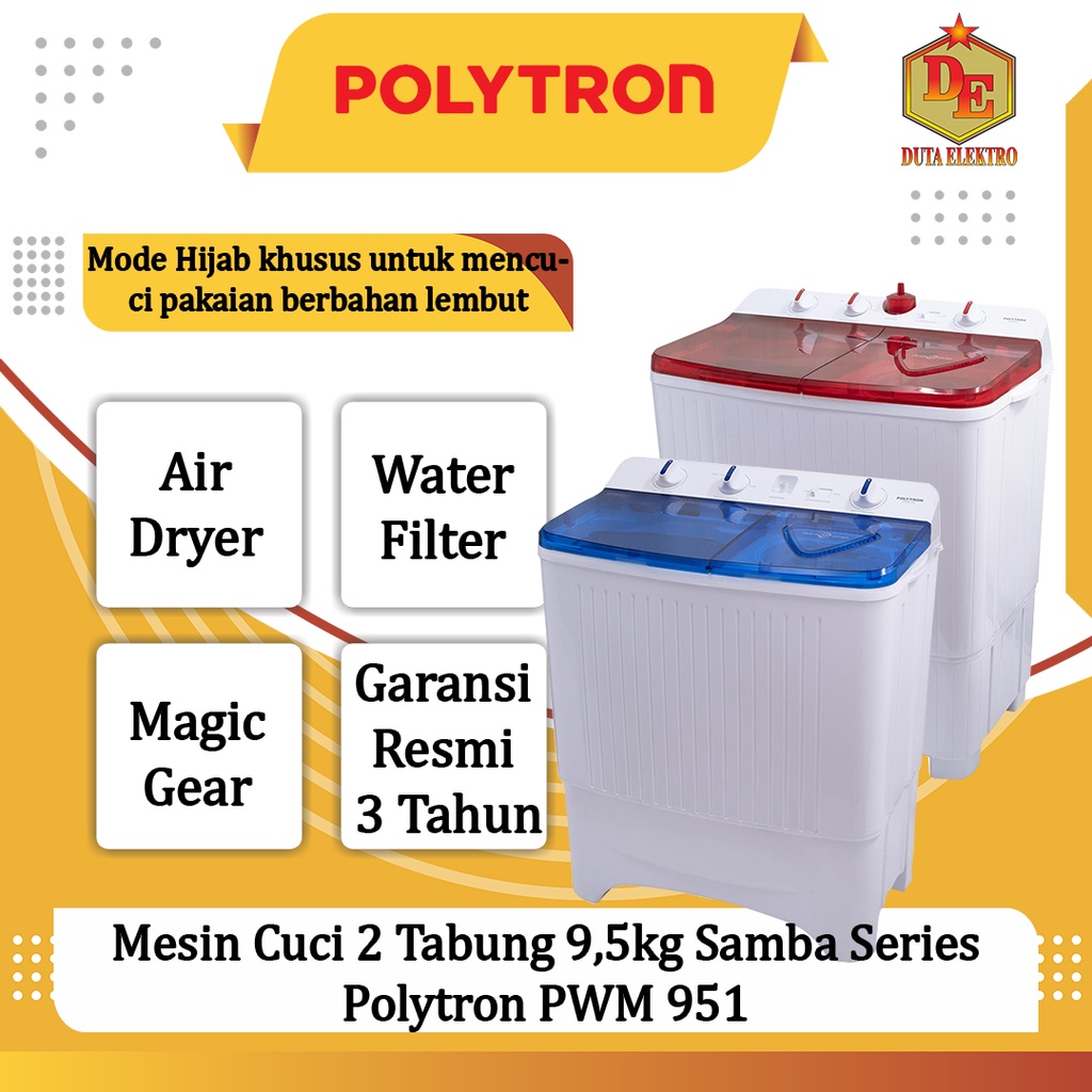 Jual Mesin Cuci 2 Tabung 9 5kg Polytron PWM 951 Samba Series Shopee