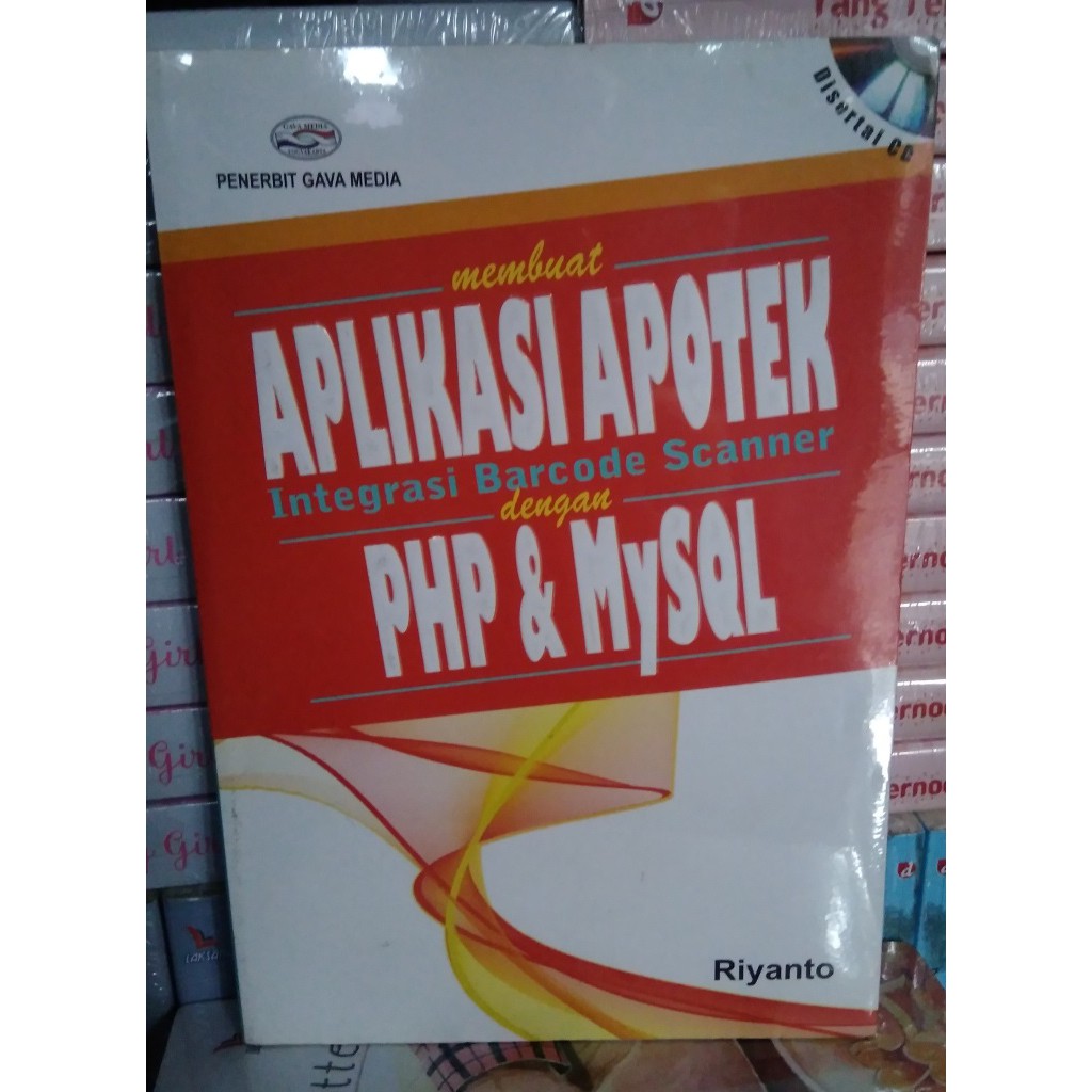 Jual Buku Membuat Aplikasi Apotek Integrasi Barcode Scanner Dengan Php