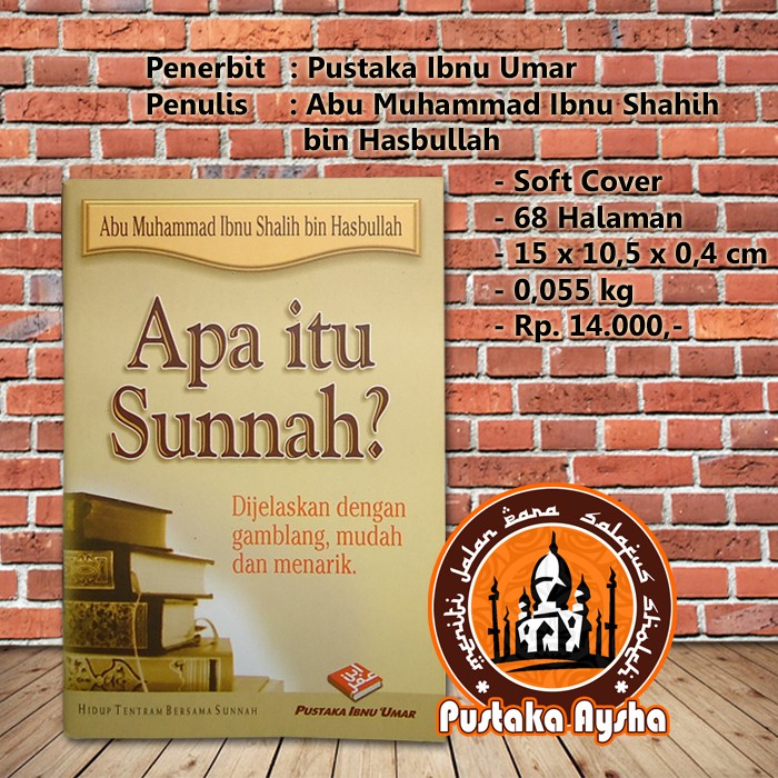 Jual Apa Itu Sunnah Pustaka Ibnu Umar Pustaka Aysha Shopee Indonesia