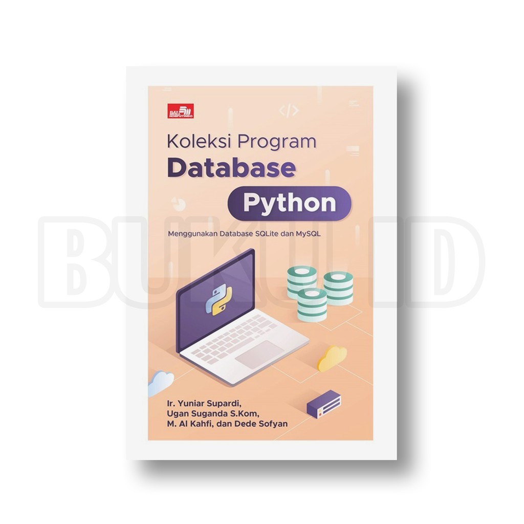 Jual Buku Koleksi Program Database Python Menggunakan Database Sqlite