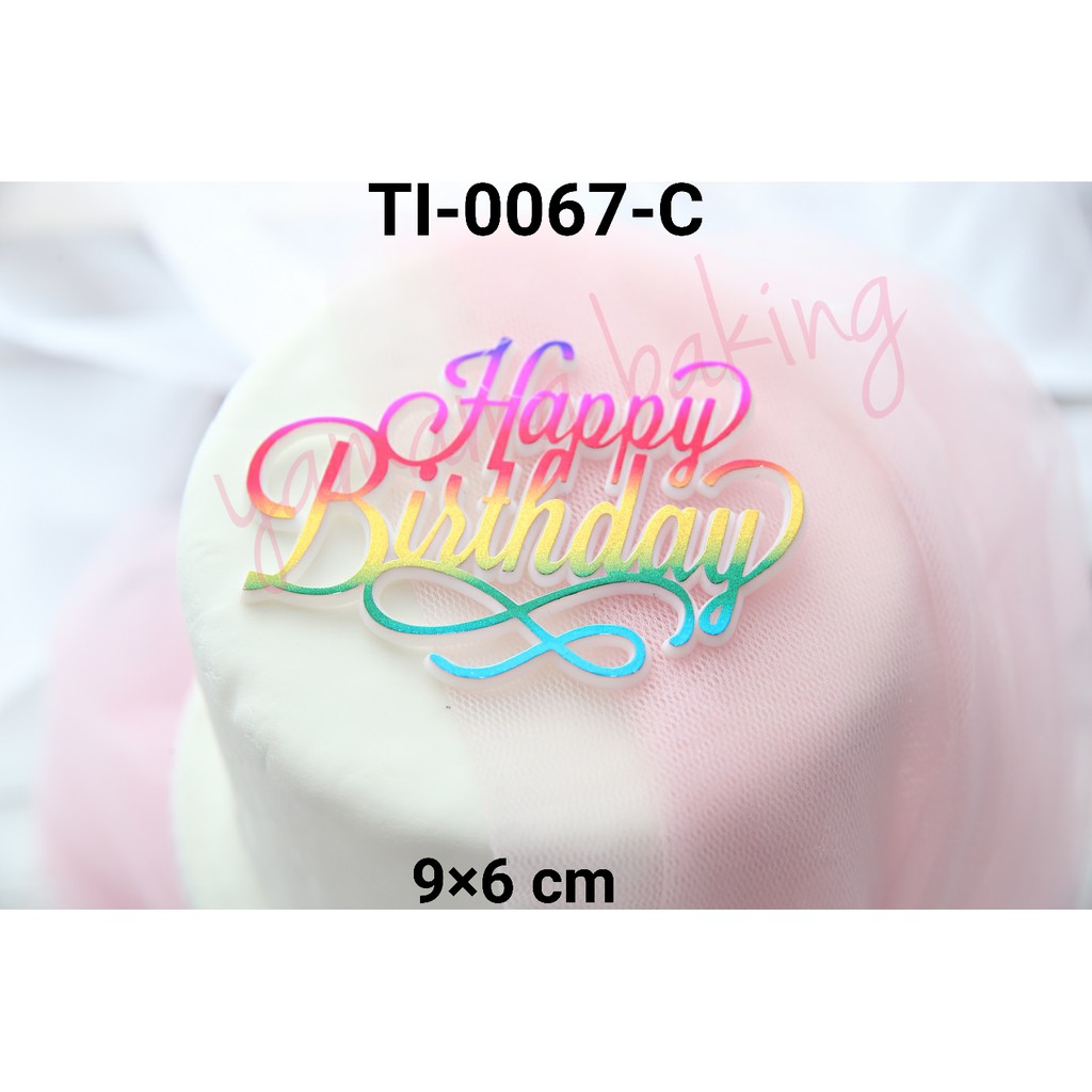 Jual Ti C Cake Topper Tempel Hiasan Tulisan Happy Birthday Pelangi