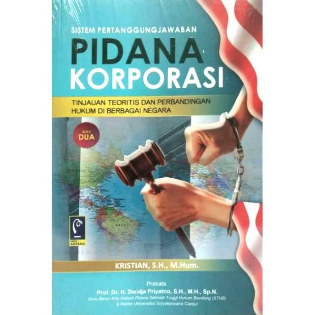 Jual SISTEM PERTANGGUNGJAWABAN PIDANA KORPORASI Buku 2 Kristian REFIKA