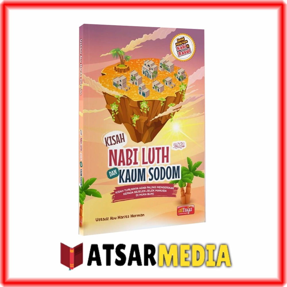 Jual Buku Kisah Nabi Luth Dan Kaum Sodom Attuqa Full Colour Shopee