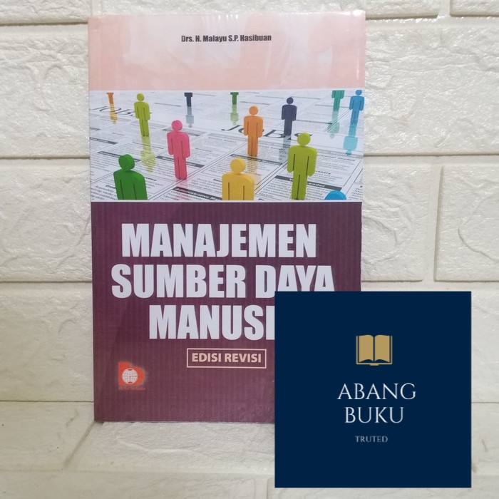 Jual Manajemen Sumber Daya Manusia Edisi Revisi Drs H Malayu S P