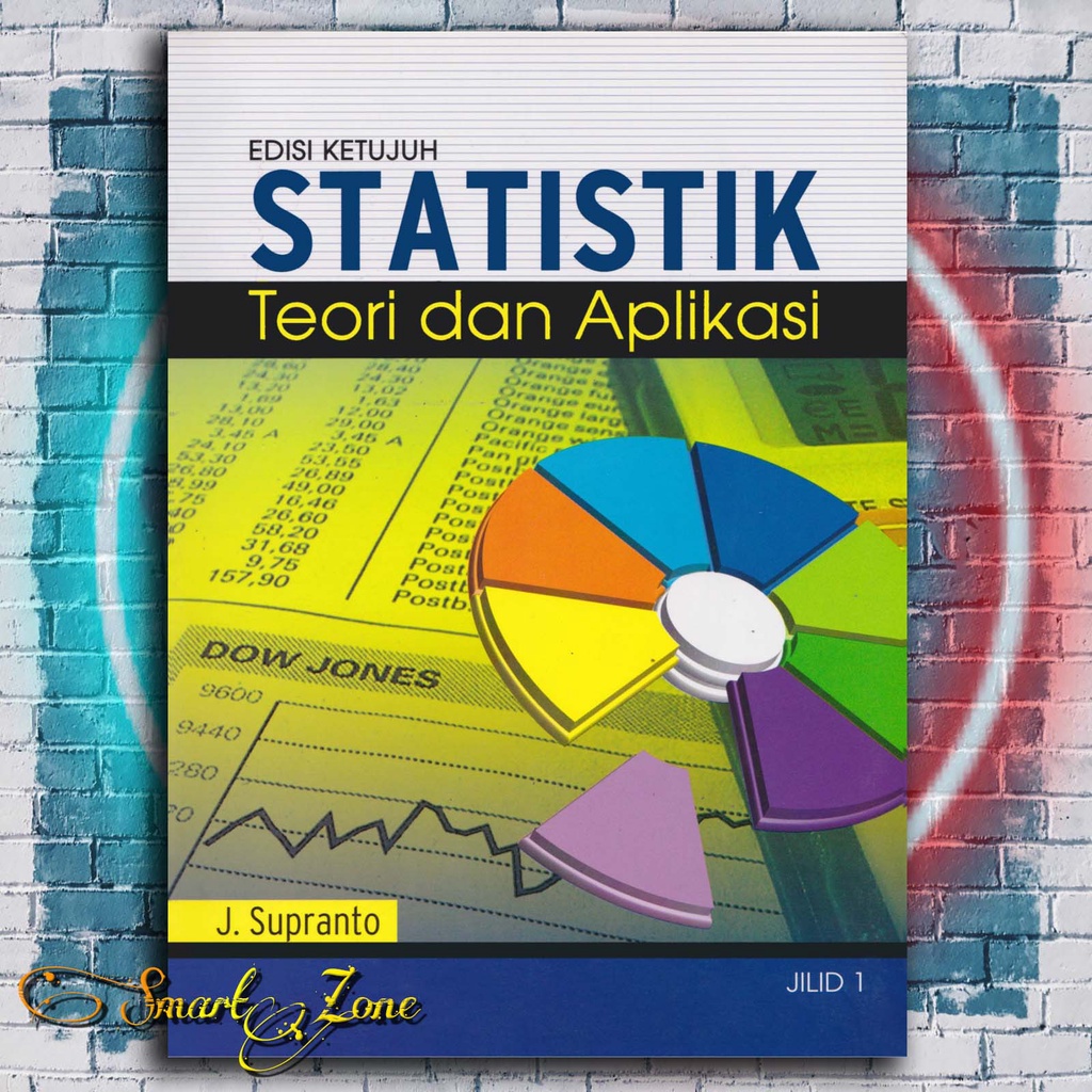 Jual Statistik Teori Dan Aplikasi Edisi Jilid J Supranto Shopee