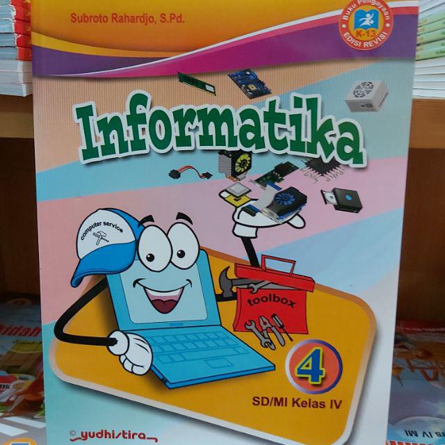 Jual INFORMATIKA SD KELAS 1 2 3 4 5 6 K13 REVISI Yudistira Shopee