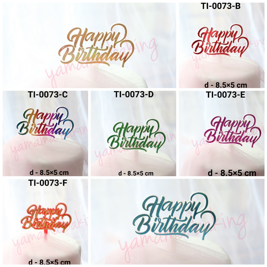 Jual GR TI 0073 Cake Topper Tempel Hiasan Kue Tulisan Happy Birthday