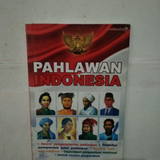 Jual Ori Bekas PAHLAWAN INDONESIA Syarat Pengangkatan Pahlawan Shopee