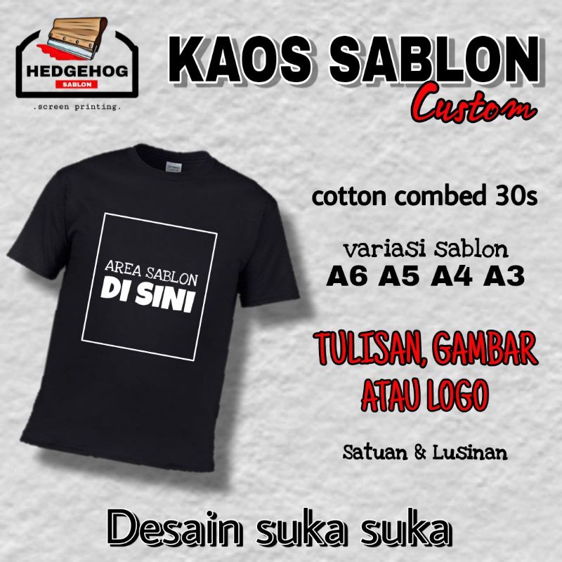 Jual Kaos Custom Sablon Satuan Lusinan Desain Suka Suka Cotton Combed