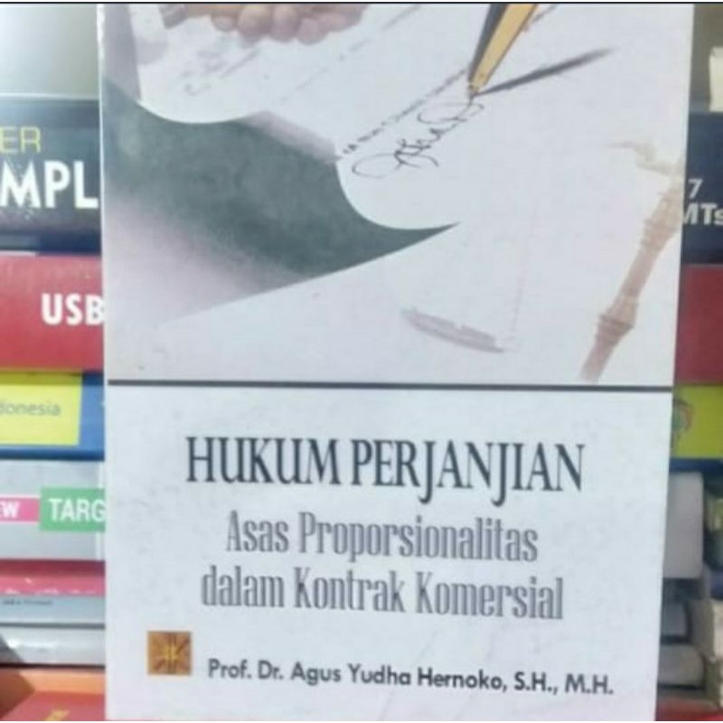 Jual Hukum Perjanjian Asas Proporsionalitas Dalam Kontrak Komersil