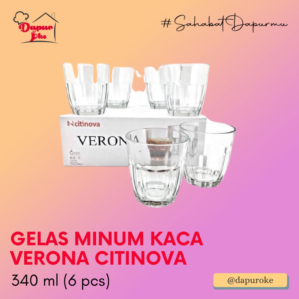 Jual Gelas Minum Kaca Verona Citinova Pcs Shopee Indonesia