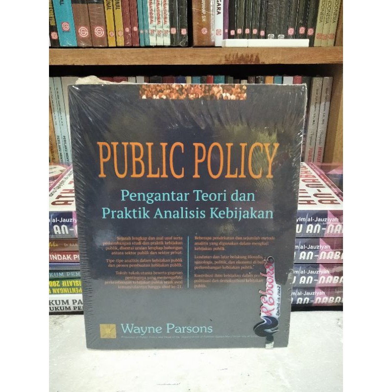 Jual Public Policy Pengantar Teori Dan Praktik Analisis Kebijakan