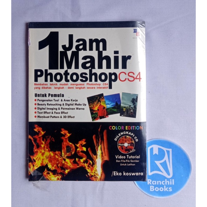 Jual 1 JAM MAHIR PHOTOSHOP CS4 EKO KOSWARA MEMBAHAS TEKNIK MUDAH