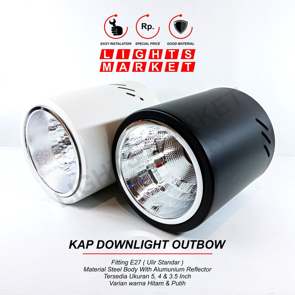 Jual Lampu Plafon Downlight Outbow Tempel Inch Fitting E Bulat