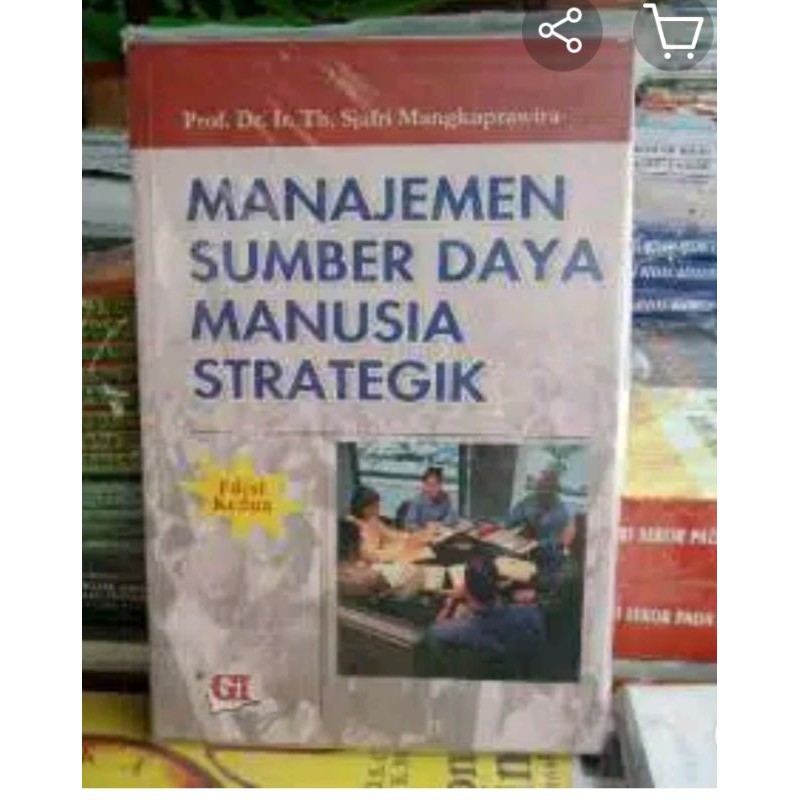 Jual Manajemen Sumber Daya Manusia Strategik Edisi Kedua 2 Karangan