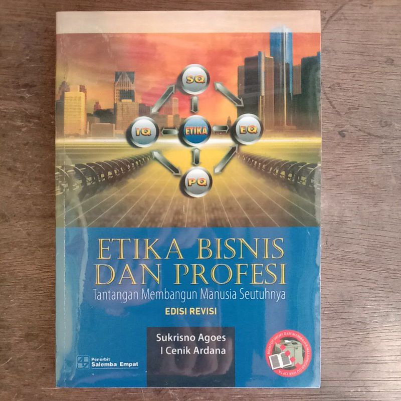 Jual ETIKA BISNIS DAN PROFESI EDISI REVISI Prof Dr Sukrisno Agoes