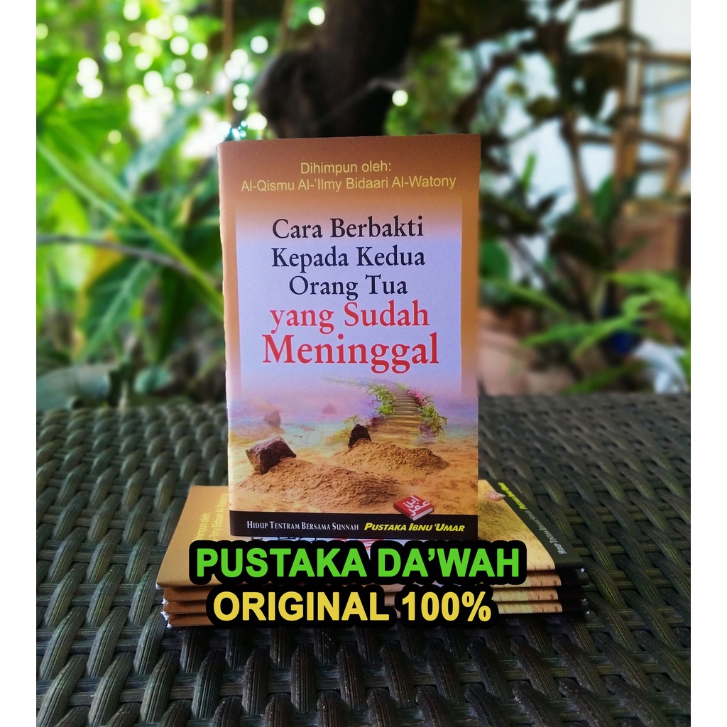 Jual Cara Berbakti Kepada Orang Tua Yang Sudah Meninggal Pustaka Ibnu