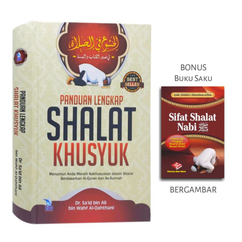 Jual Buku Panduan Lengkap Shalat Khusyuk Bonus Buku Saku Sifat Shalat