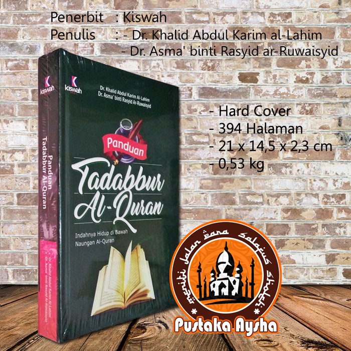 Jual Panduan Tadabbur Al Quran Kiswah Pustaka Aysha Shopee Indonesia