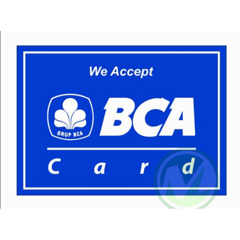 Jual Stiker Vinyl We Accept BCA Card 10x14cm Shopee Indonesia