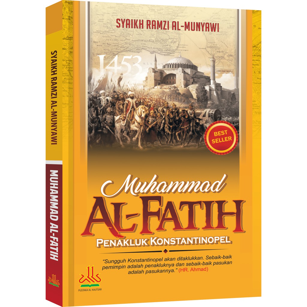 Jual Muhammad Al Fatih Penakluk Konstantinopel Buku Sejarah Tarikh