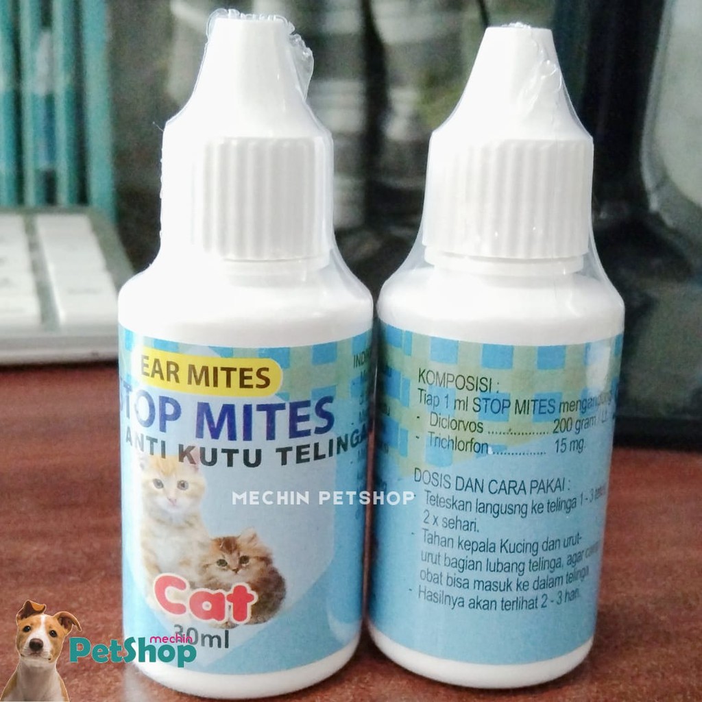 Jual STOP MITES 30ml EAR MITES ANTI KUTU TELINGA KUCING Shopee